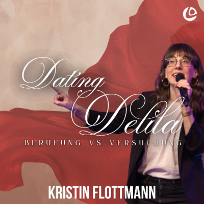 episode Was Versuchung wirklich bringt - Dating Delila | Kristin Flottmann artwork