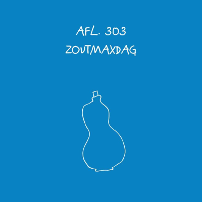 episode #303 - Zoutmaxdag artwork