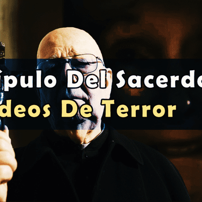 episode El Discípulo Del Sacerdote, Videos De Terror artwork