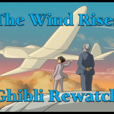 episode The Wind Rises – Ghibli Rewatch artwork