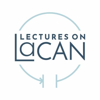 Lectures on Lacan Podcast