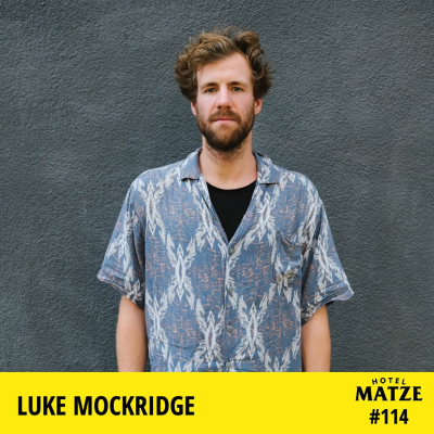 Hotel Matze - Luke Mockridge – Was macht dich wirklich glücklich?