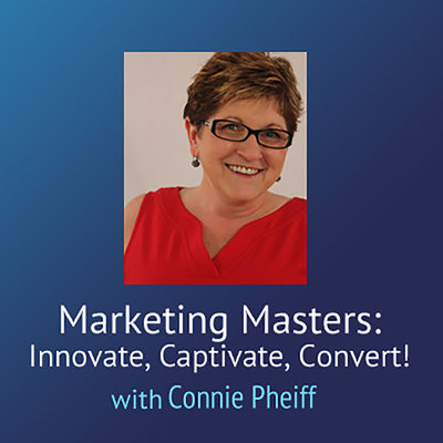 episode Marketing Masters: Innovate, Captivate, Convert! – If you could grow a $5M business, what would you change artwork
