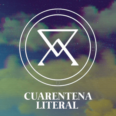 episode Tomo 1 [Piloto] - Cuarentena Literal artwork