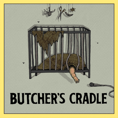 episode Butcher's Cradle (ft. Nicola Redman) | S01E05 artwork