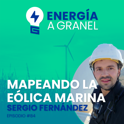 episode «Mapeando la eólica marina», con SERGIO FERNÁNDEZ #84 artwork