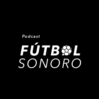 Cover image of show Fútbol Sonoro