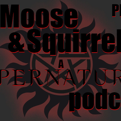 episode Intro to Moose and Squirrel artwork