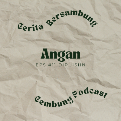 episode Eps.11 - Angan | Written by Dinda artwork