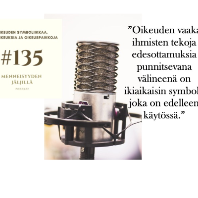 episode #135 Oikeuden symboliikkaa, hovioikeuksia ja oikeuspaikkoja artwork