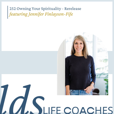 episode 252. Owning Your Spirituality (Rerelease) with Jennifer Finlayson-Fife artwork