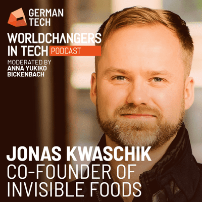 episode Jonas Kwaschik, Founder of INVISIBLE FOODS: The Invisible Food Waste Killer artwork