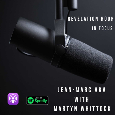 episode Revelation Hour in Focus - Martyn Whittock - Part 2 artwork