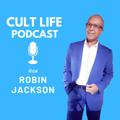 Cult Life with Robin Jackson