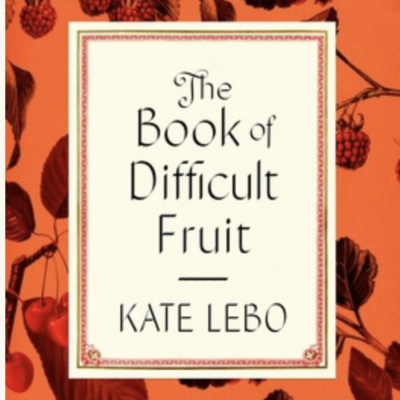 The Avid Reader Show - Episode 619: Kate Lebo - The Book Of Difficult Fruit