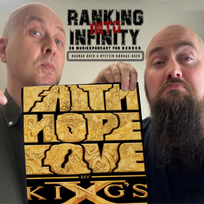 episode Ranking King's X "Faith Hope Love" artwork