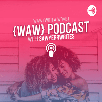 WAW Podcast