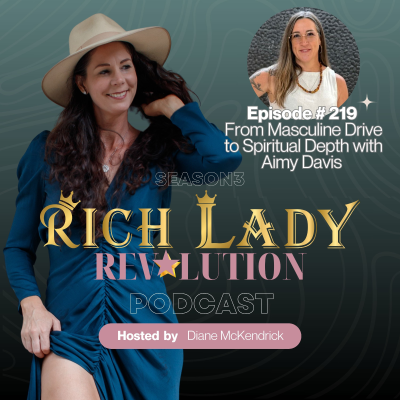 episode #219 From Masculine Drive to Spiritual Depth with Aimy Davis artwork