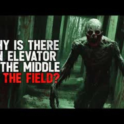episode "Why is there an elevator in the middle of the field?" Creepypasta artwork