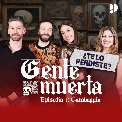 episode ¿Te lo perdiste? | Caravaggio con Paula Púa y Arte Compacto artwork