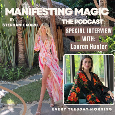 episode 034 Lauren Hunter on: Embodying feminine energy, Navigating difficult conversations in relationships, Staying true to your boundaries, and more! artwork