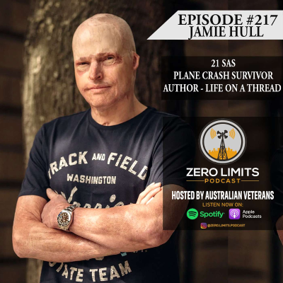 episode Ep. 217 Jamie Hull 21 SAS - British Army Reserve, Plane Crash Survivor and Author - 'Life on a thread' artwork