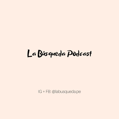 La Búsqueda Podcast.