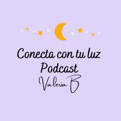 episode ¿Quién eres? ¡Conecta con tu luz! artwork