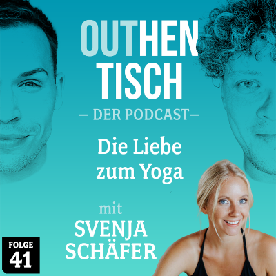 episode 41 · Die Liebe zum Yoga mit Svenja Schäfer artwork