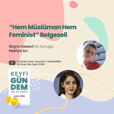 episode "Hem Müslüman Hem Feminist" Belgeseli | Konuk: Nebiye Arı | Keyfi Gündem artwork