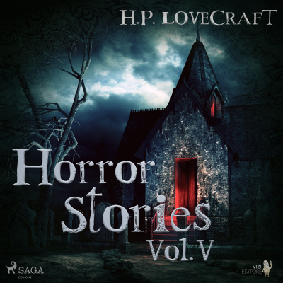 H. P. Lovecraft – Horror Stories Vol. V