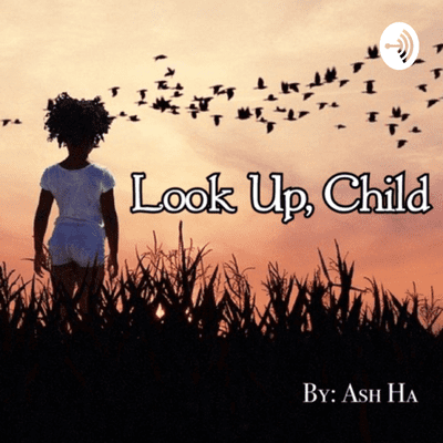 Look Up, Child