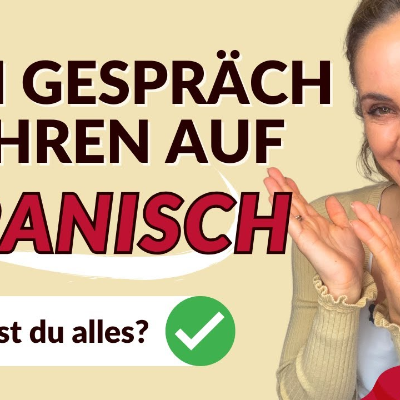 episode Spanische Konversation im Alltag (Teil 4) | Vamos Español artwork