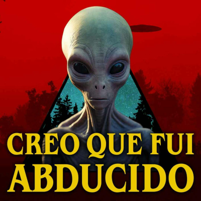 episode Creo que fui abducido artwork