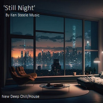 episode Episode 1362: Still Night (New Deep Chill/House Music) artwork