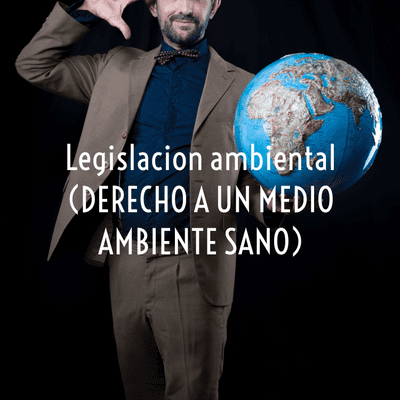 episode Derecho a un medio ambiente sano. artwork