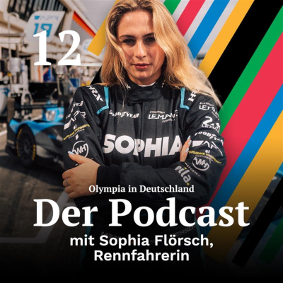 episode Könnte Motorsport Teil von Olympia werden, Sophia Flörsch? artwork
