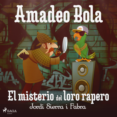 Amadeo Bola: El misterio del loro rapero - podcast