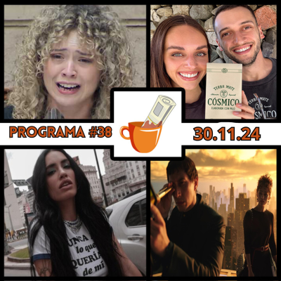 episode Programa Completo #38 (30.11.24) artwork