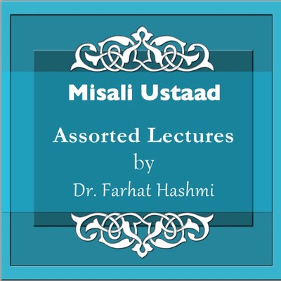 Assorted-Lecture-Mislai Ustaad
