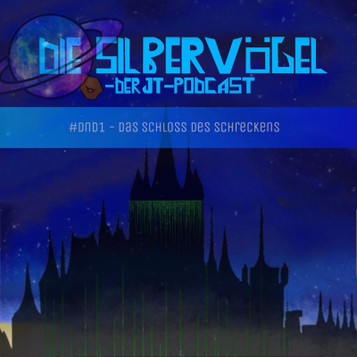 episode Das Schloss des Schreckens - Jan Tenner: Die neue Dimension - Folge 1 - Die Silbervögel (#61) artwork