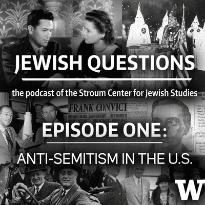 episode Episode 1: Anti-Semitism in the United States artwork