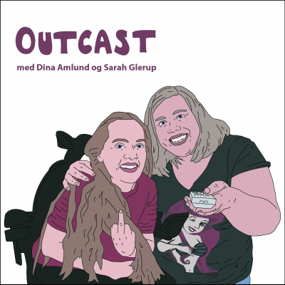Outcast med Dina og Sarah - Afsnit 4: Romantik og zombier