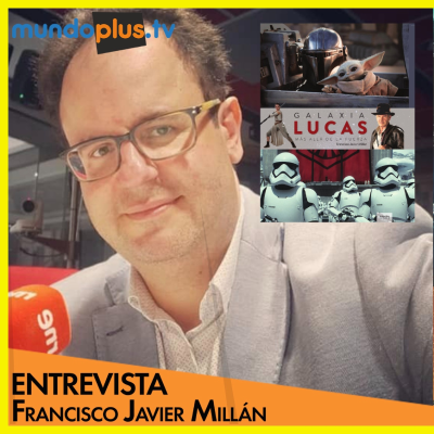 episode Píxeles y Letras con Javier Millán, autor de "Galaxia Lucas: Más allá de la Fuerza" artwork