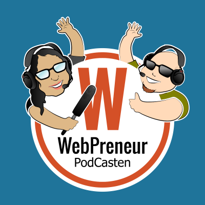 WebPreneur PodCasten