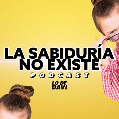 episode 004 - La sabiduría no existe artwork