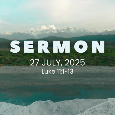 episode Sermon 27th July, 2025 - Luke 11:1-13 artwork