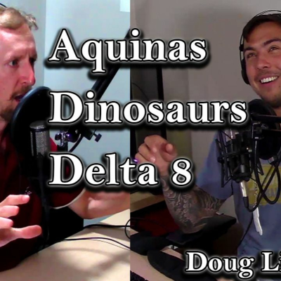episode Aquinas Debate with Professor Phil: Mind-Bending Philosophies & Hilarious Antics | Doug Life #210 artwork