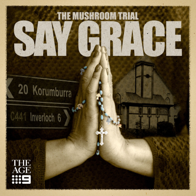 episode Preview of 'The Mushroom Trial: Say Grace' artwork