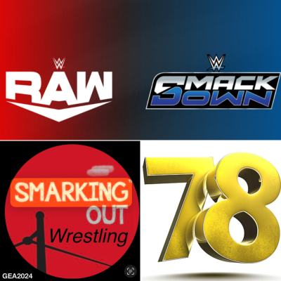 episode Episode 78 A mixture of wrestling talk artwork